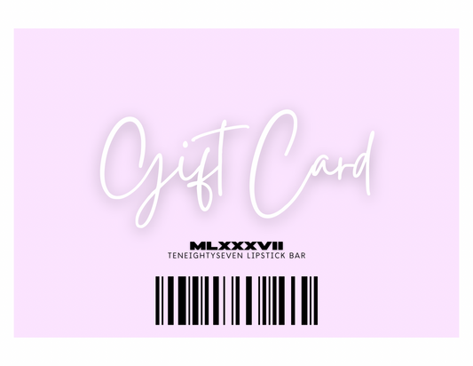 MLXXXVII Gift Card